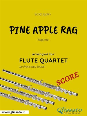 cover image of Pine Apple Rag--Flute Quartet SCORE